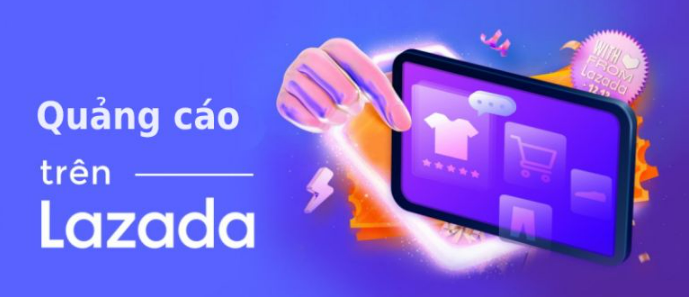 Bí quyết chạy quảng cáo Lazada hiệu quả bán ngàn đơn