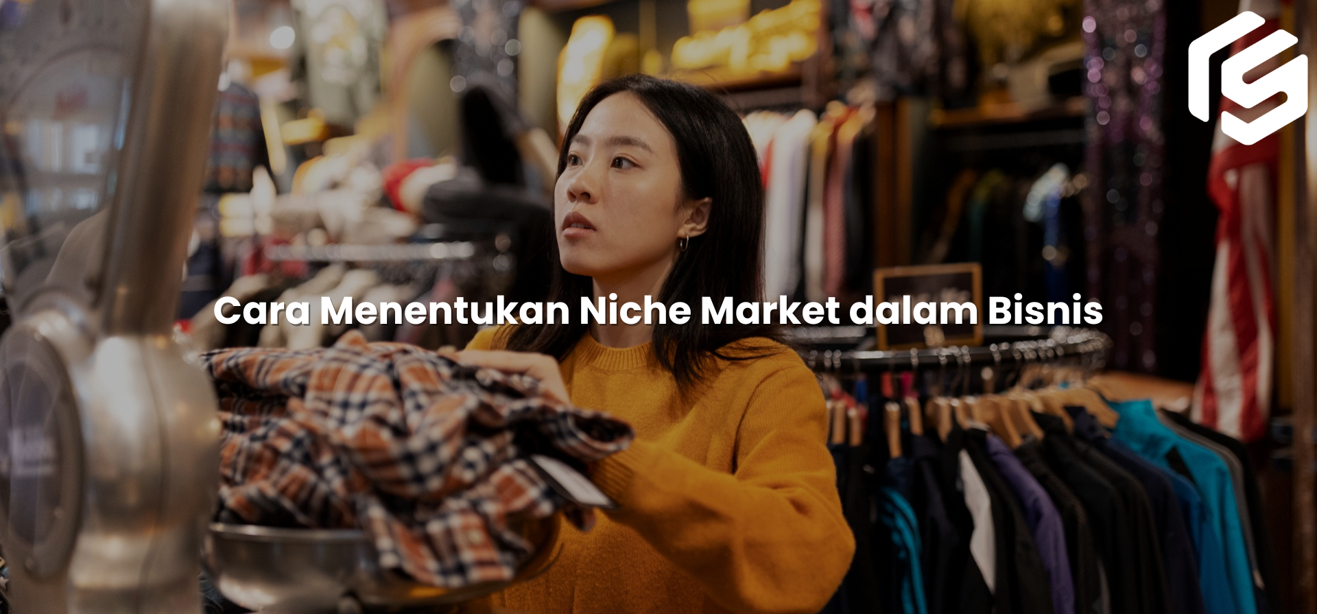 Cara Menentukan Niche Market dalam Bisnis