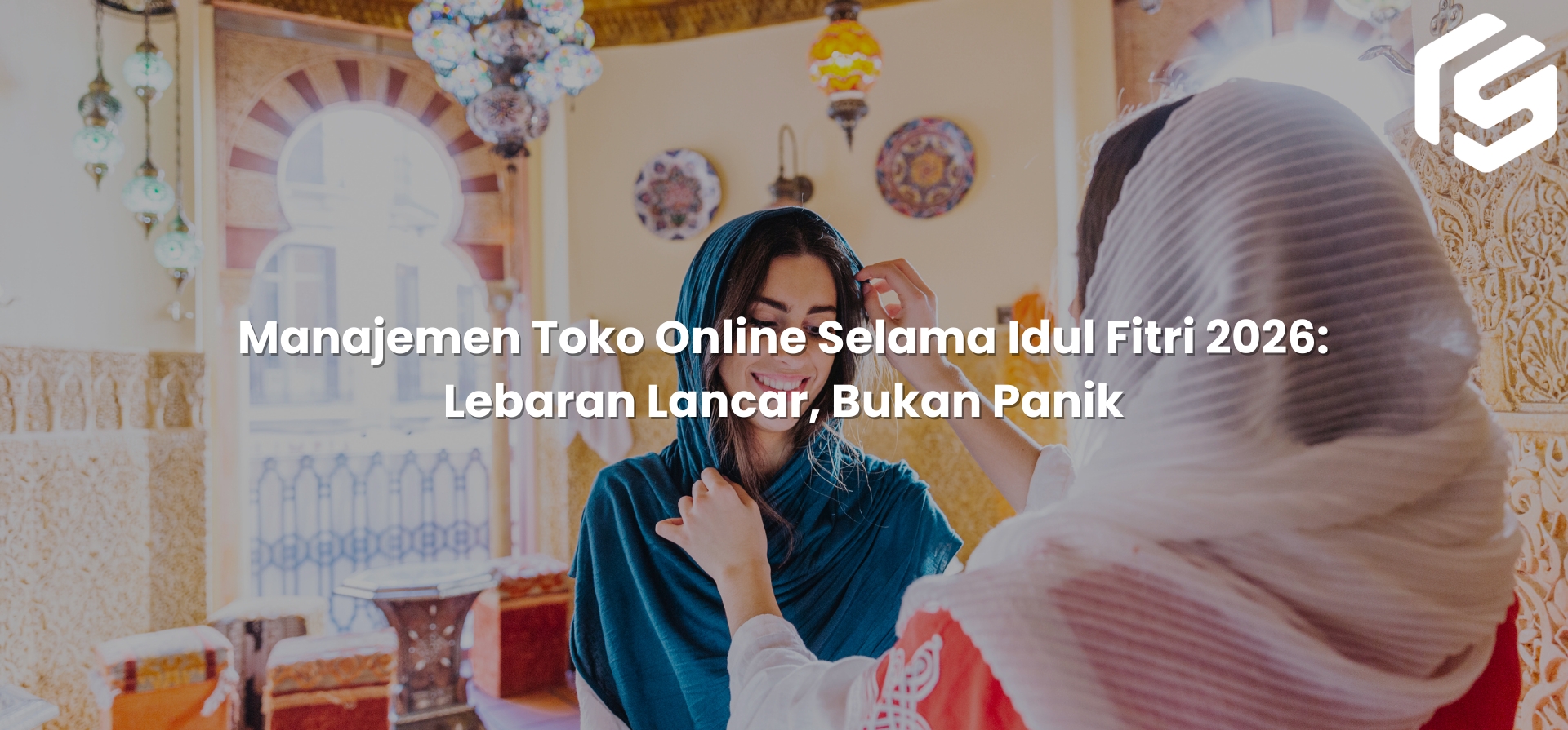 Manajemen Toko Online Selama Idul Fitri 2026: Biar Lebaran Lancar, Bukan Panik