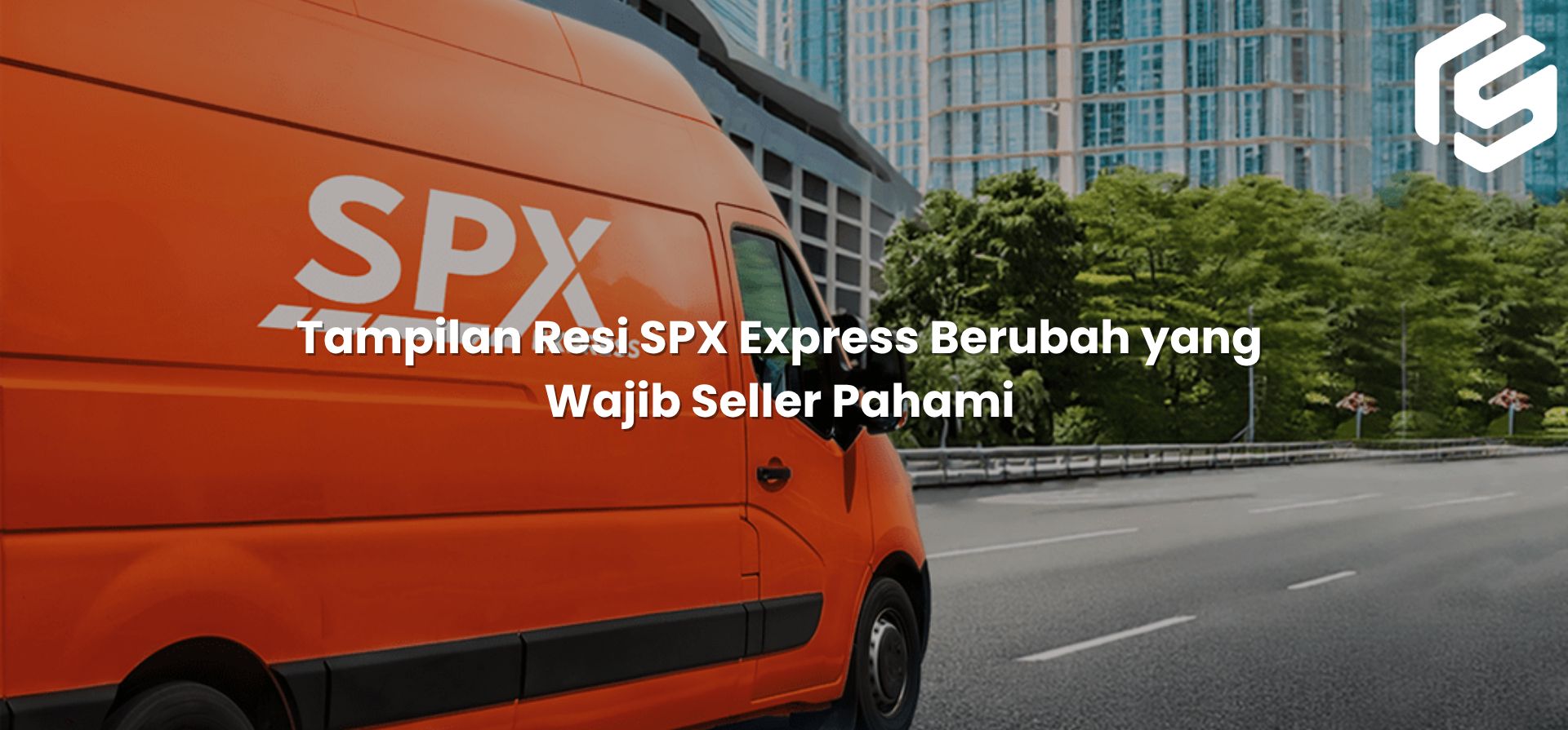 Tampilan Resi SPX Express Berubah yang Wajib Seller Pahami
