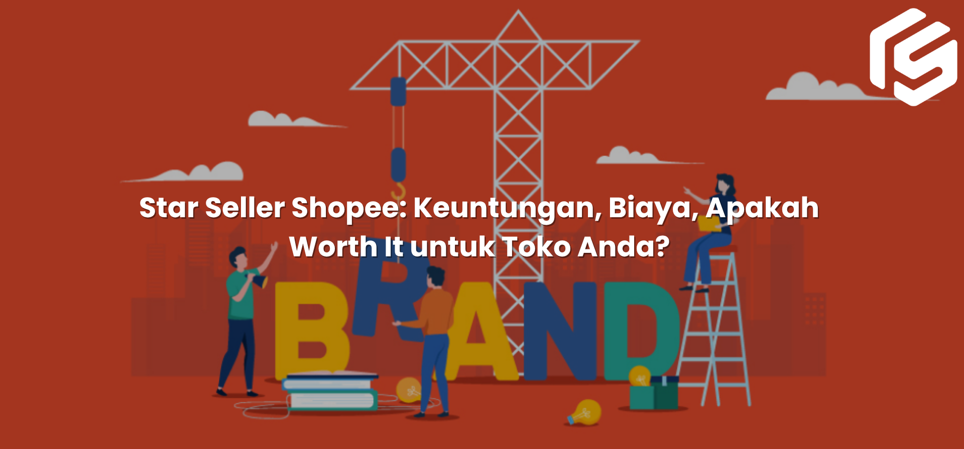 Star Seller Shopee: Keuntungan, Biaya, Apakah Worth It untuk Toko Anda?