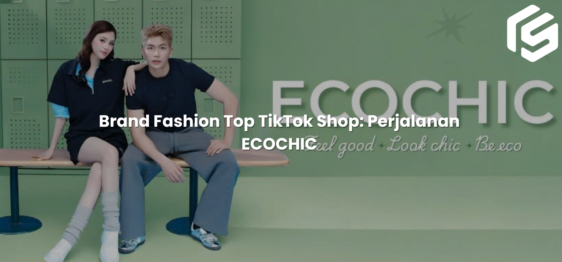 Brand Fashion Top TikTok Shop: Perjalanan ECOCHIC