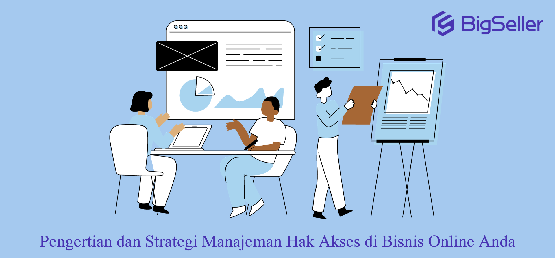 Pengertian dan Strategi Manajeman Hak Akses di Bisnis Online Anda