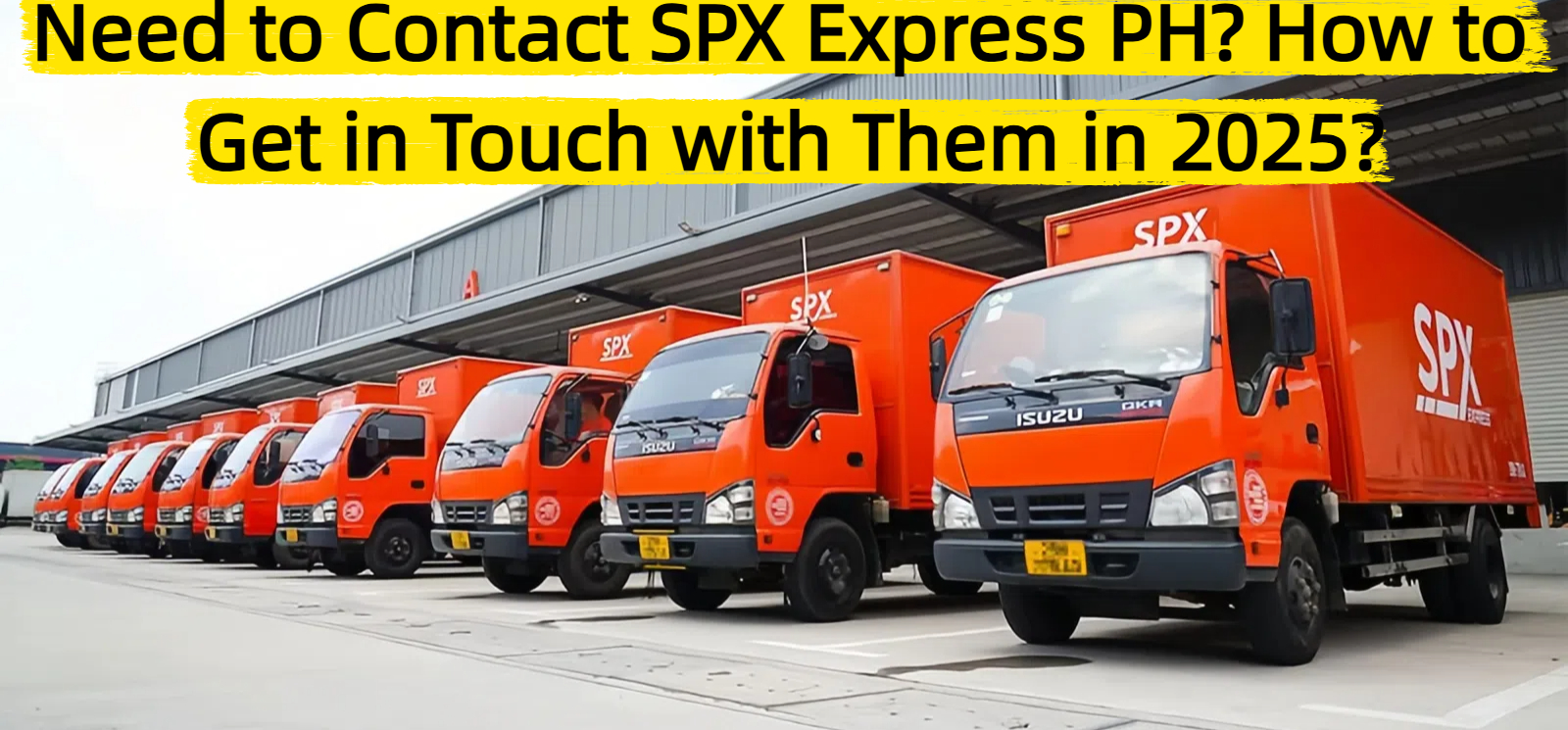 Need to Contact SPX Express PH? How to Get in Touch with Them in 2025?