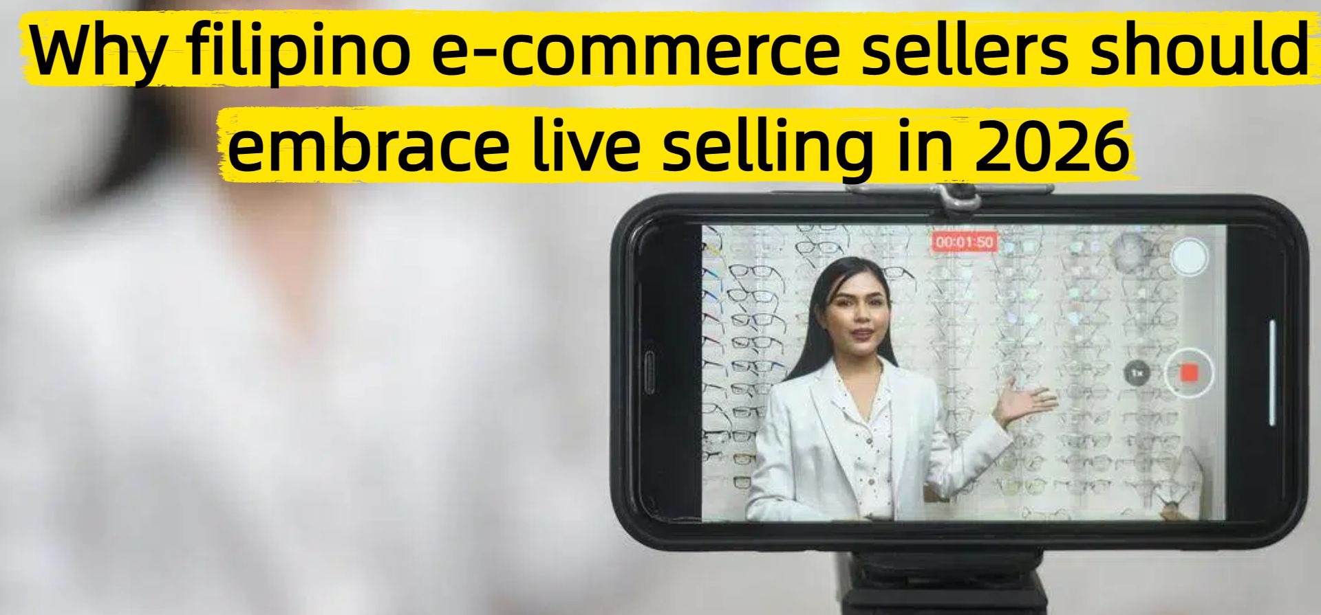 Why filipino e-commerce sellers should embrace live selling in 2026
