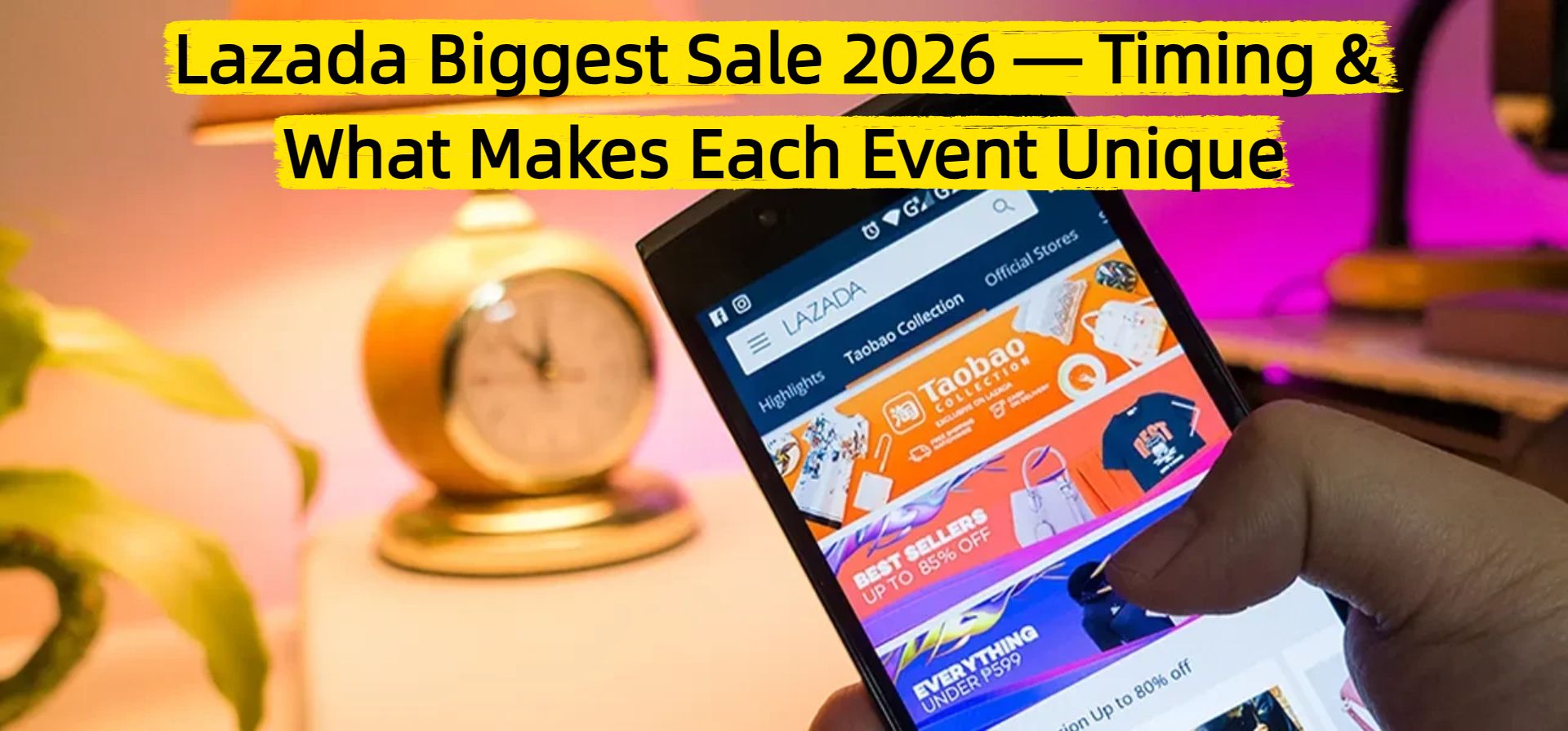 Lazada Biggest Sale 2026 — Timing & What Makes Each Event Unique