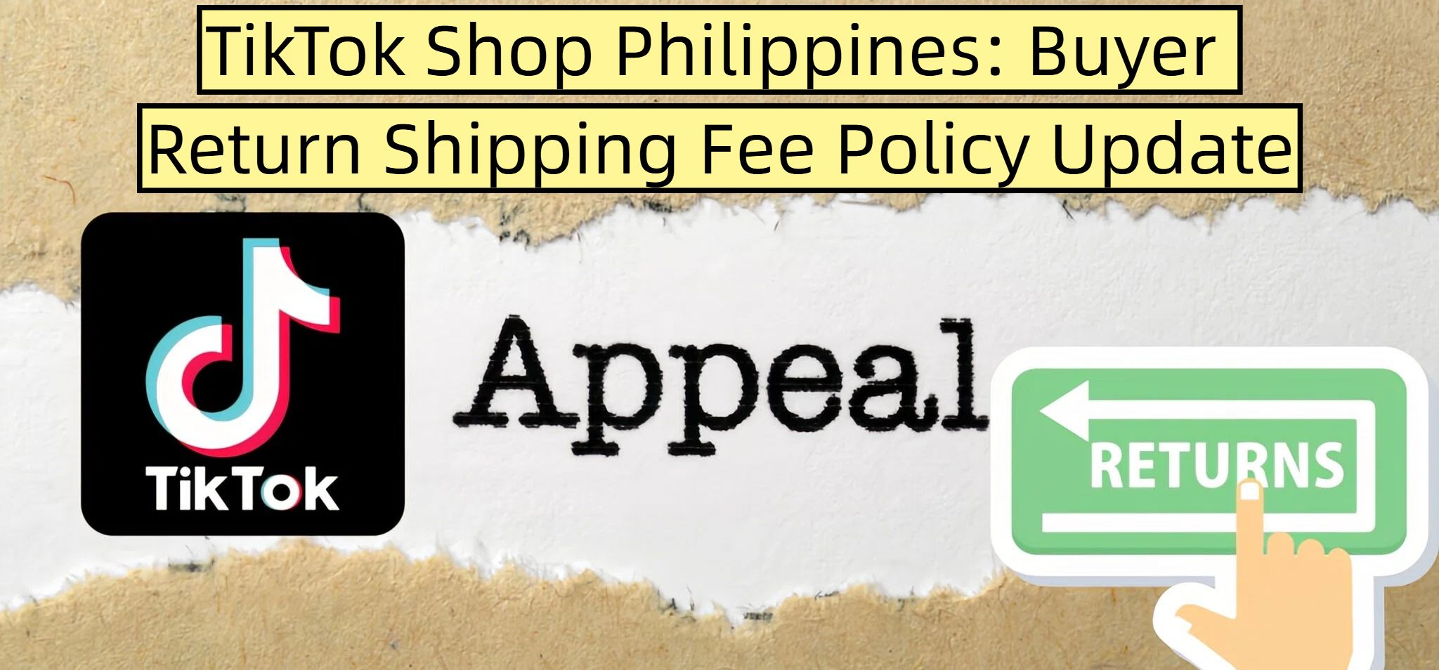 TikTok Shop Philippines: Buyer Return Shipping Fee Policy Update