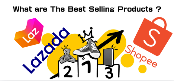 What are The Best Selling Products On Lazada and Shopee? (2024)