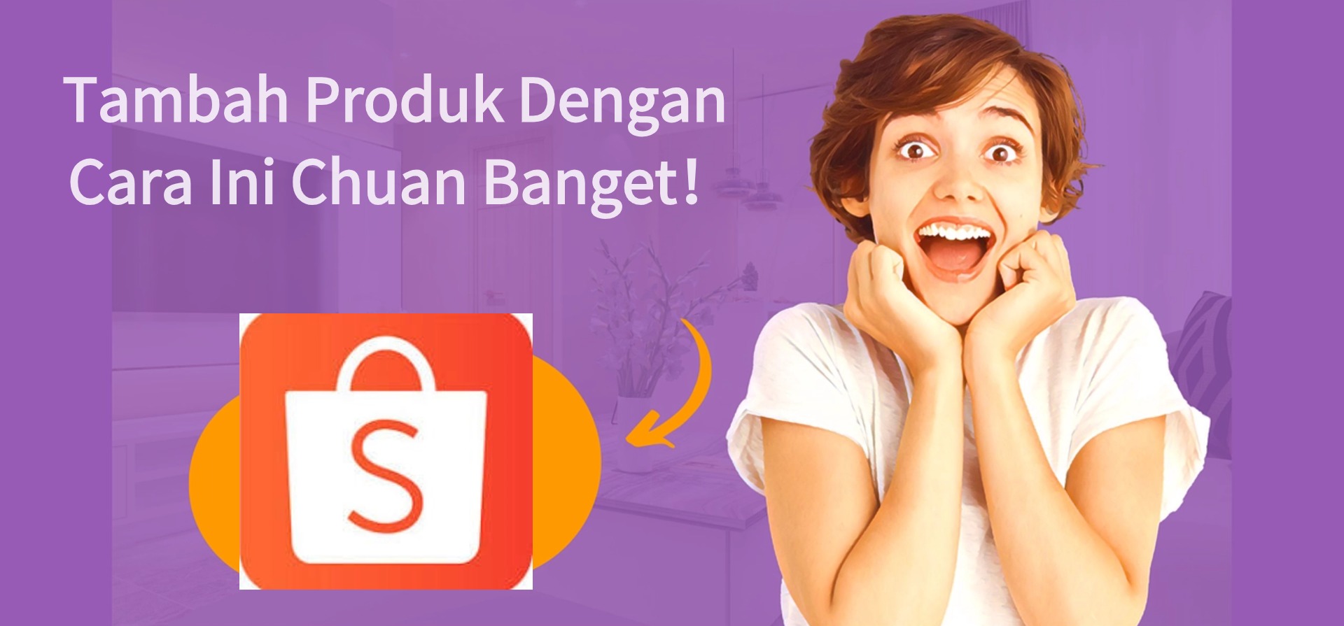 4 Tips Jualan di Shopee Bakal Laris Manis di 2024