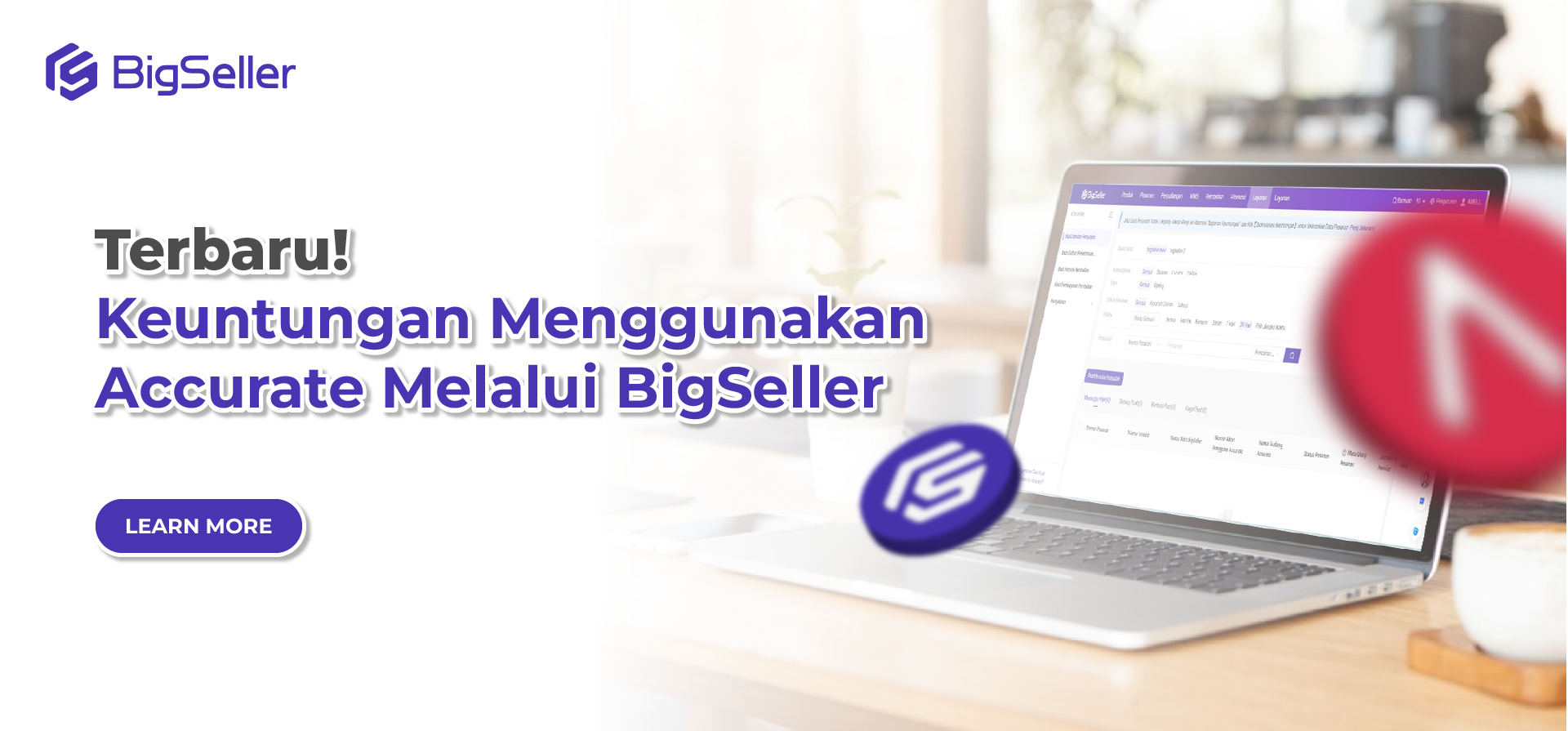 Terbaru! Keuntungan Menggunakan Accurate Melalui BigSeller