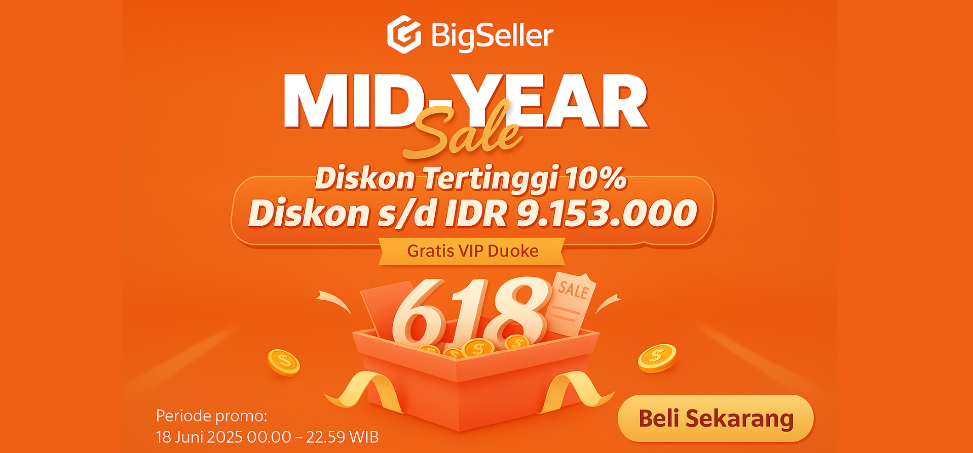 BIGPROMO 618! Diskon VIP Spesial dari BigSeller