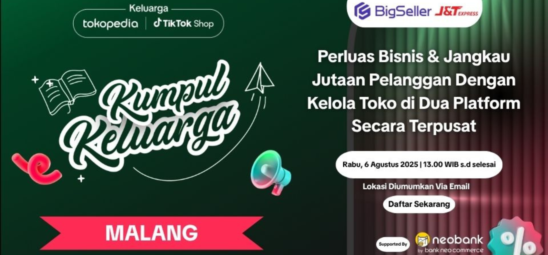 [Malang Edition] Kumpul Keluarga Tokopedia & TikTok Shop x BigSeller Indonesia