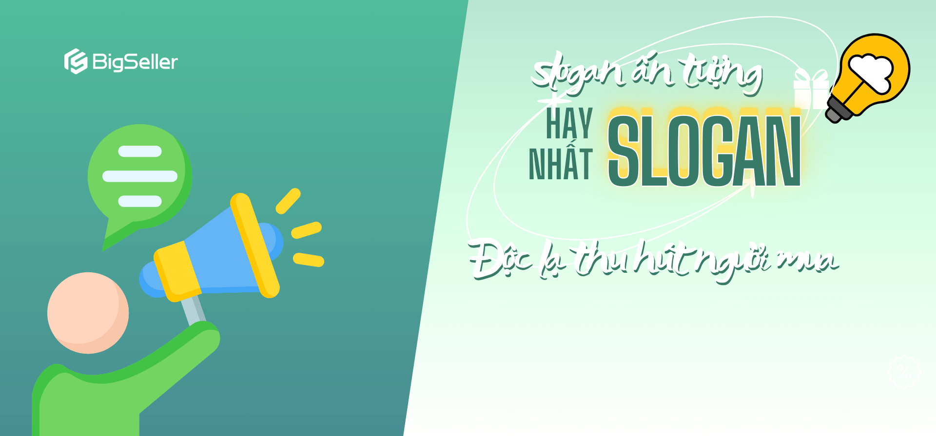 Những câu slogan bán hàng hay độc lạ thu hút người mua