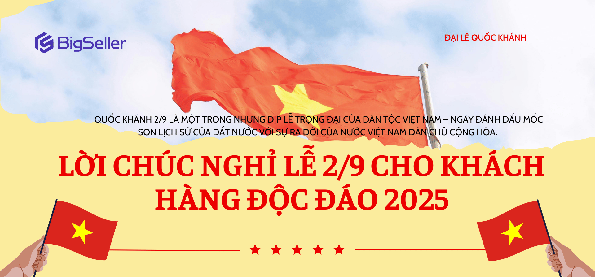 Lời chúc nghỉ lễ 2/9 cho khách hàng độc đáo 2025