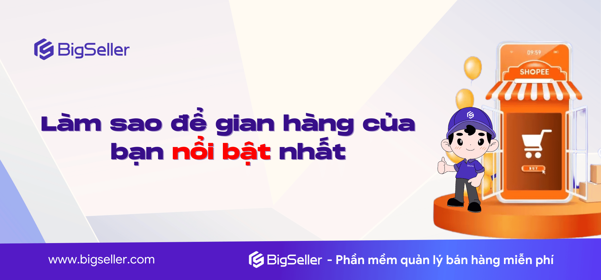 Làm sao để gian hàng nổi bật giữa muôn vàng gian hàng