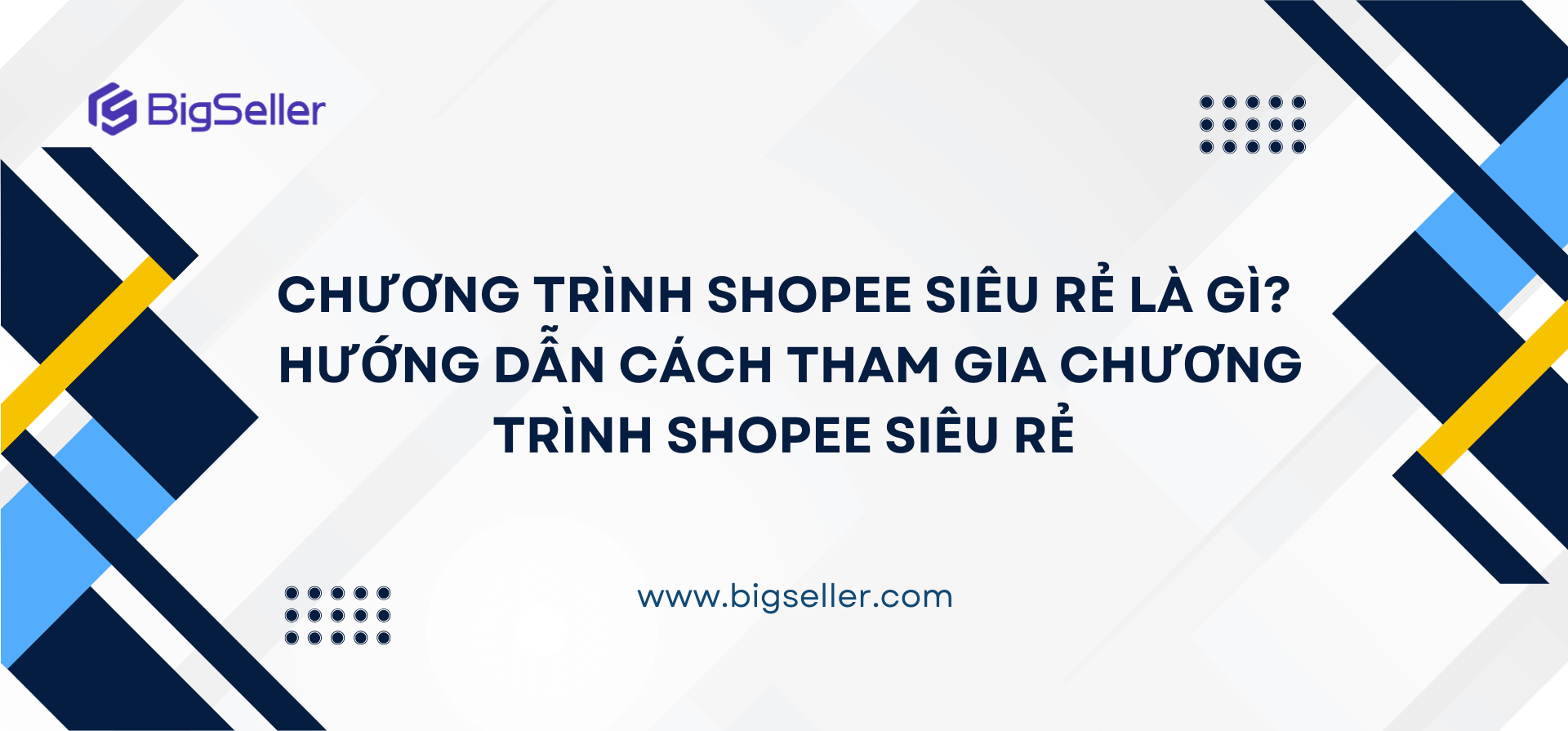 Chương trình Shopee siêu rẻ là gì? Hướng dẫn tham gia chương trình Shopee siêu rẻ