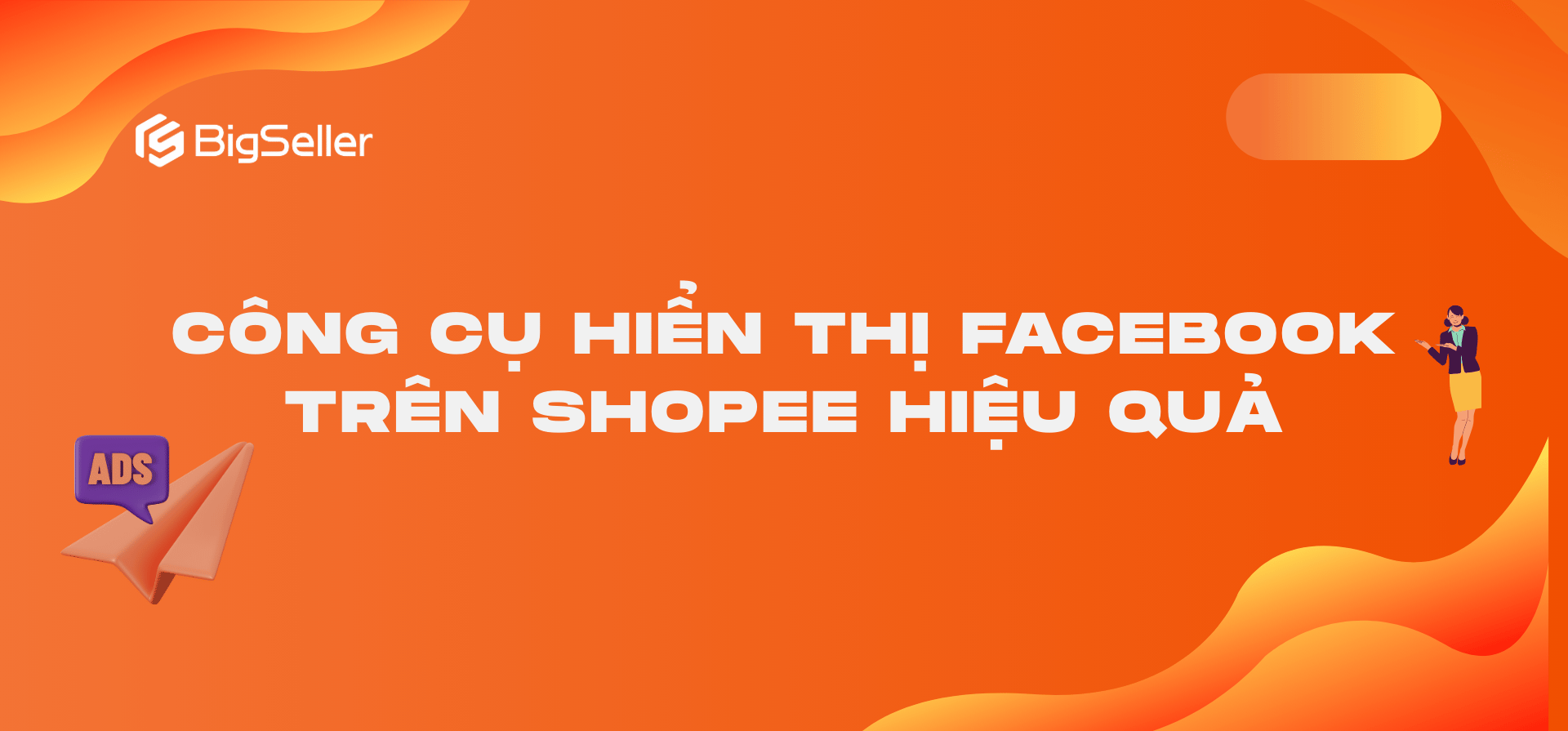 Công cụ hiển thị Facebook trên Shopee hiệu quả