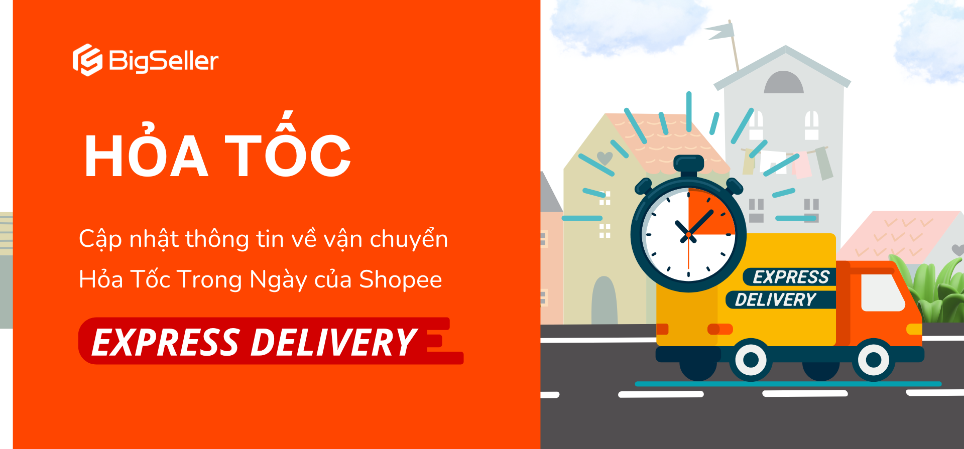 Cập nhật thông tin về vận chuyển Hỏa Tốc Trong Ngày của Shopee