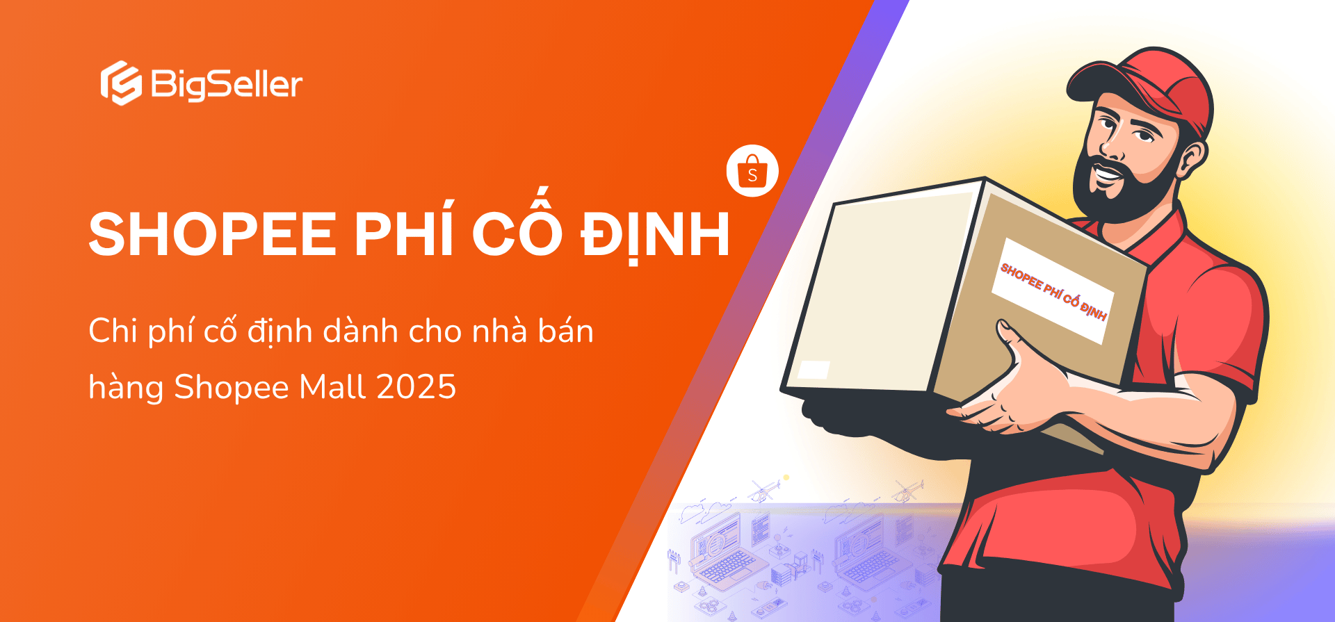 Chi phí cố định dành cho nhà bán hàng Shopee Mall 2025
