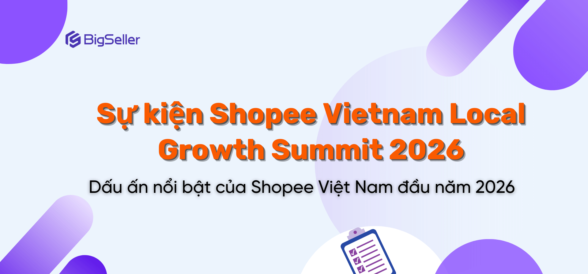 Sự kiện Shopee Vietnam Local Growth Summit 2026 - Dấu ấn nổi bật của Shopee Việt Nam đầu năm 2026