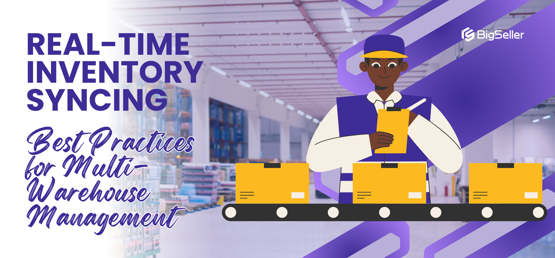 Real-Time Inventory Syncing: Best Practices for Multi-Warehouse Management