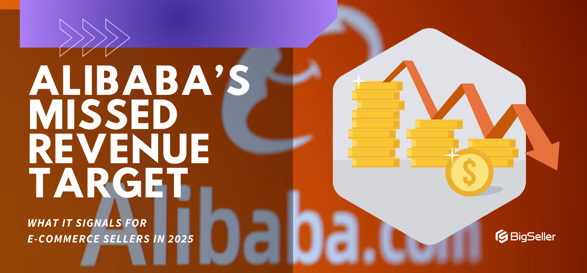 Alibaba’s Missed Revenue Target: What It Signals for E-Commerce Sellers in 2025