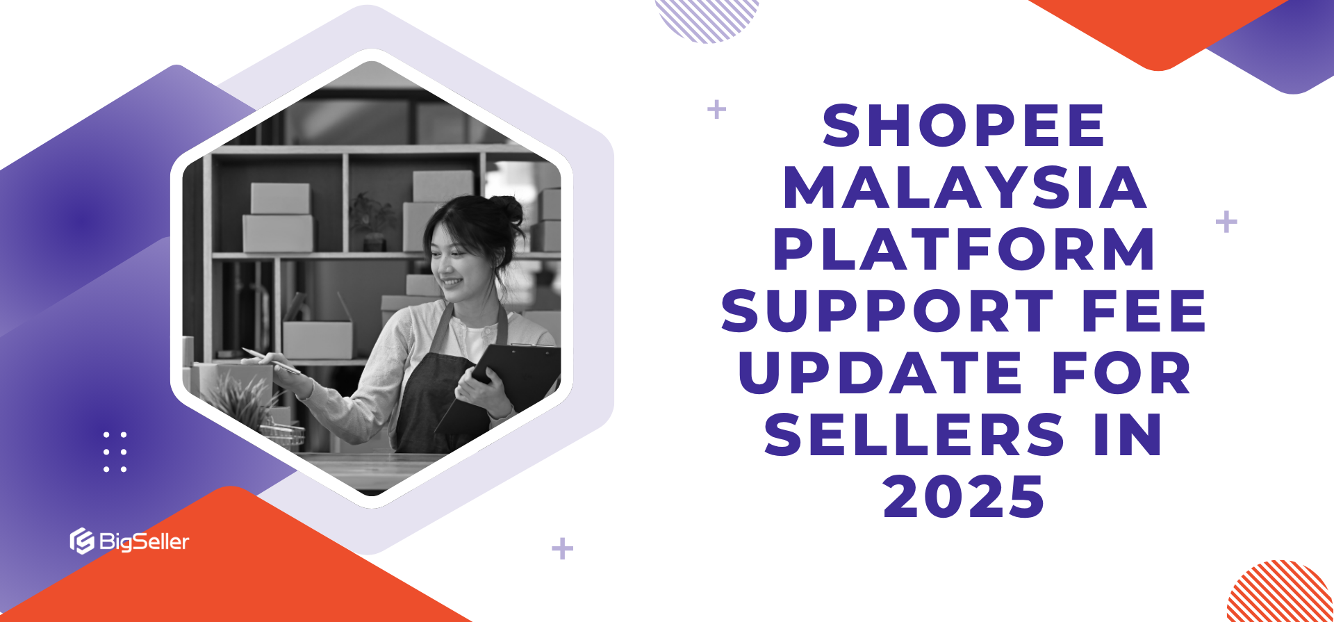 Shopee Malaysia Platform Support Fee Update for Sellers in 2025