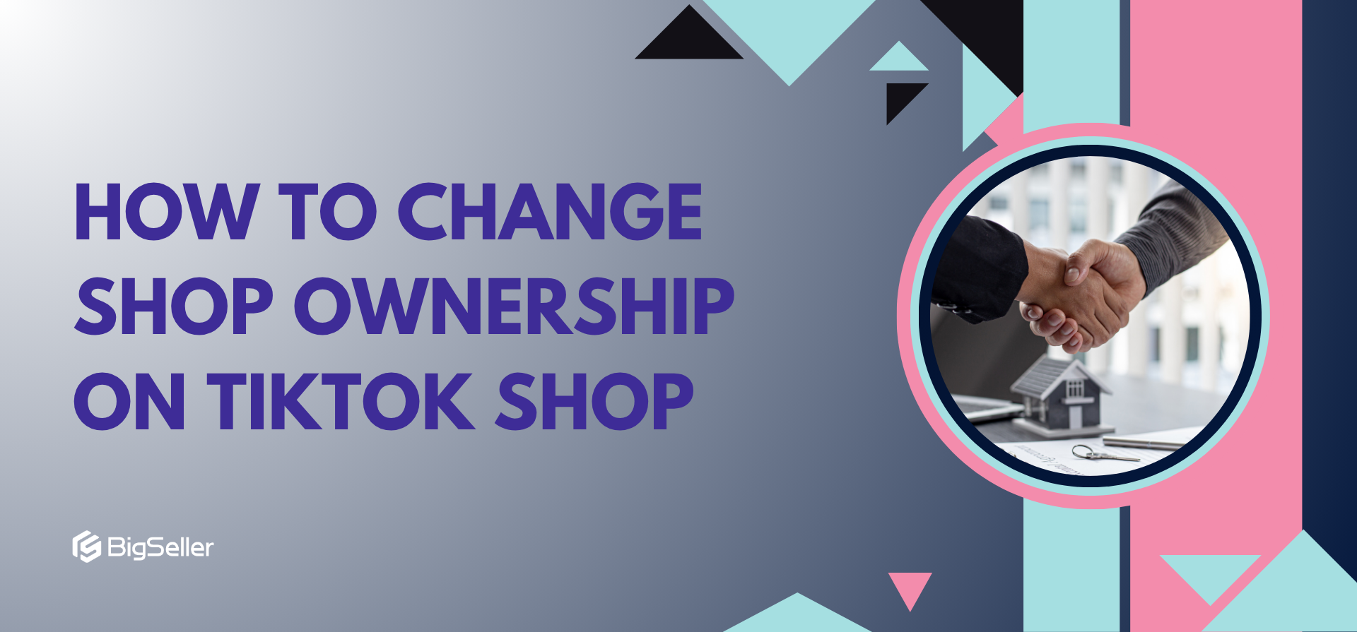 How to Change Shop Ownership on TikTok Shop