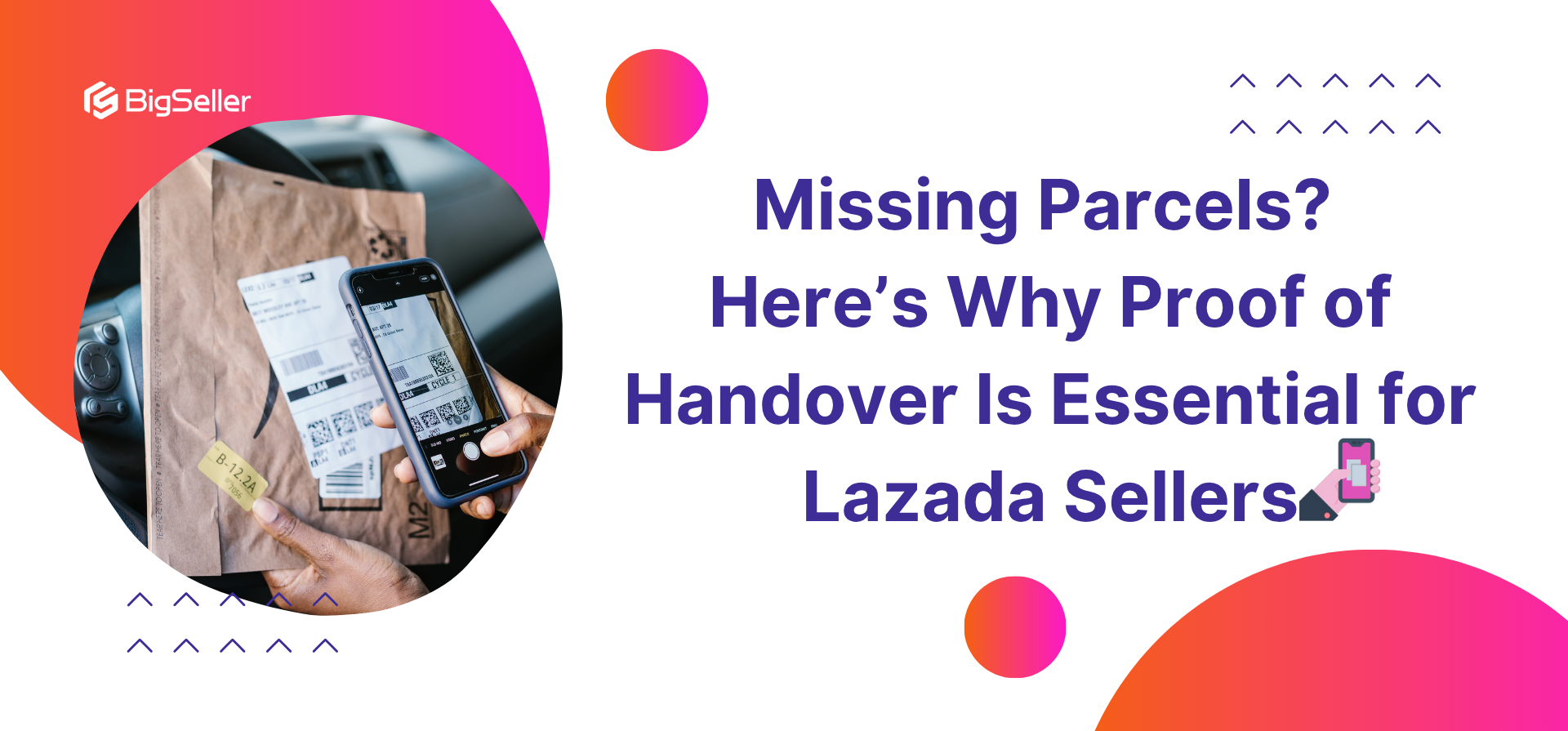 Missing Parcels? Here’s Why Proof of Handover Is Essential for Lazada Sellers