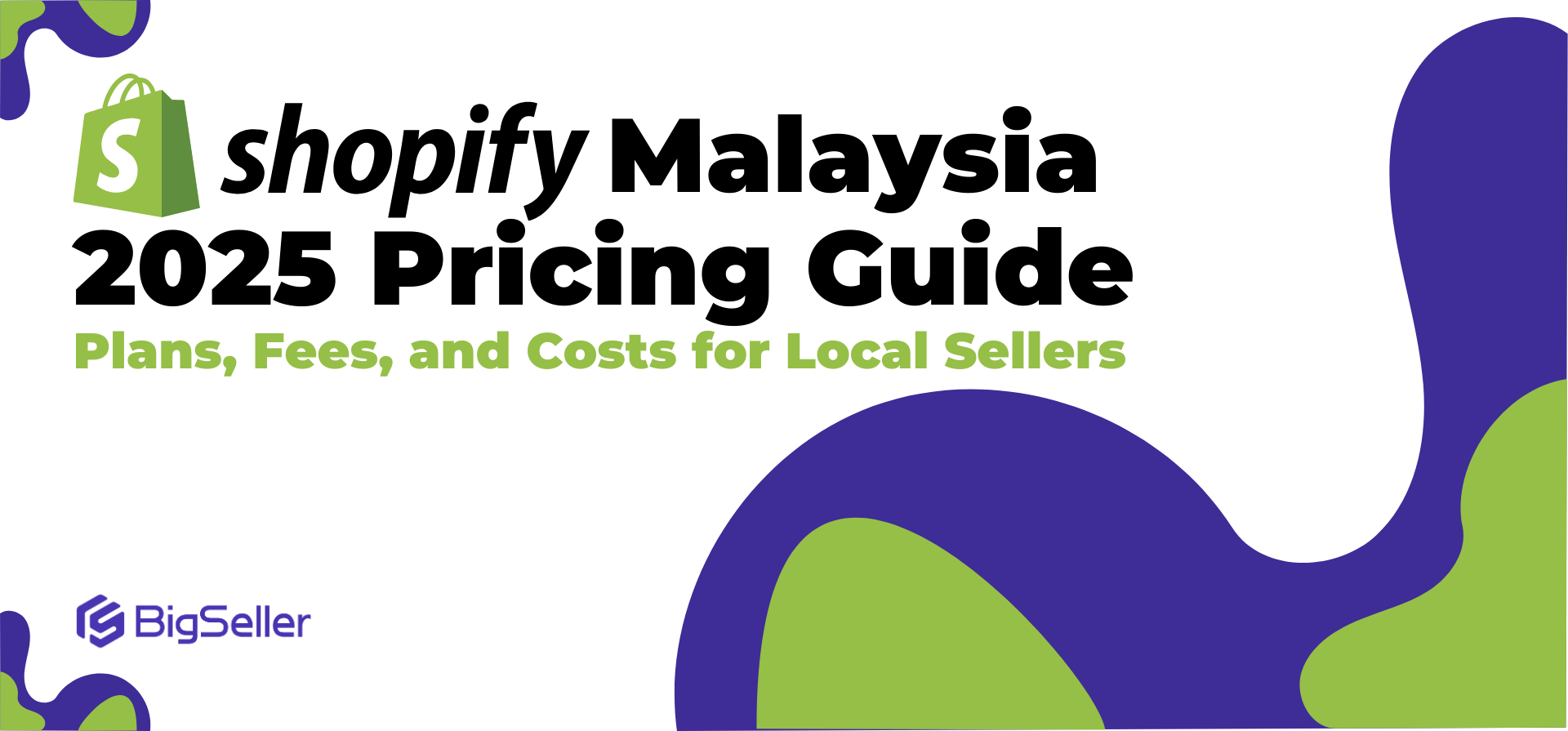 Shopify Malaysia 2025 Pricing Guide: Plans, Fees, and Costs for Local Sellers