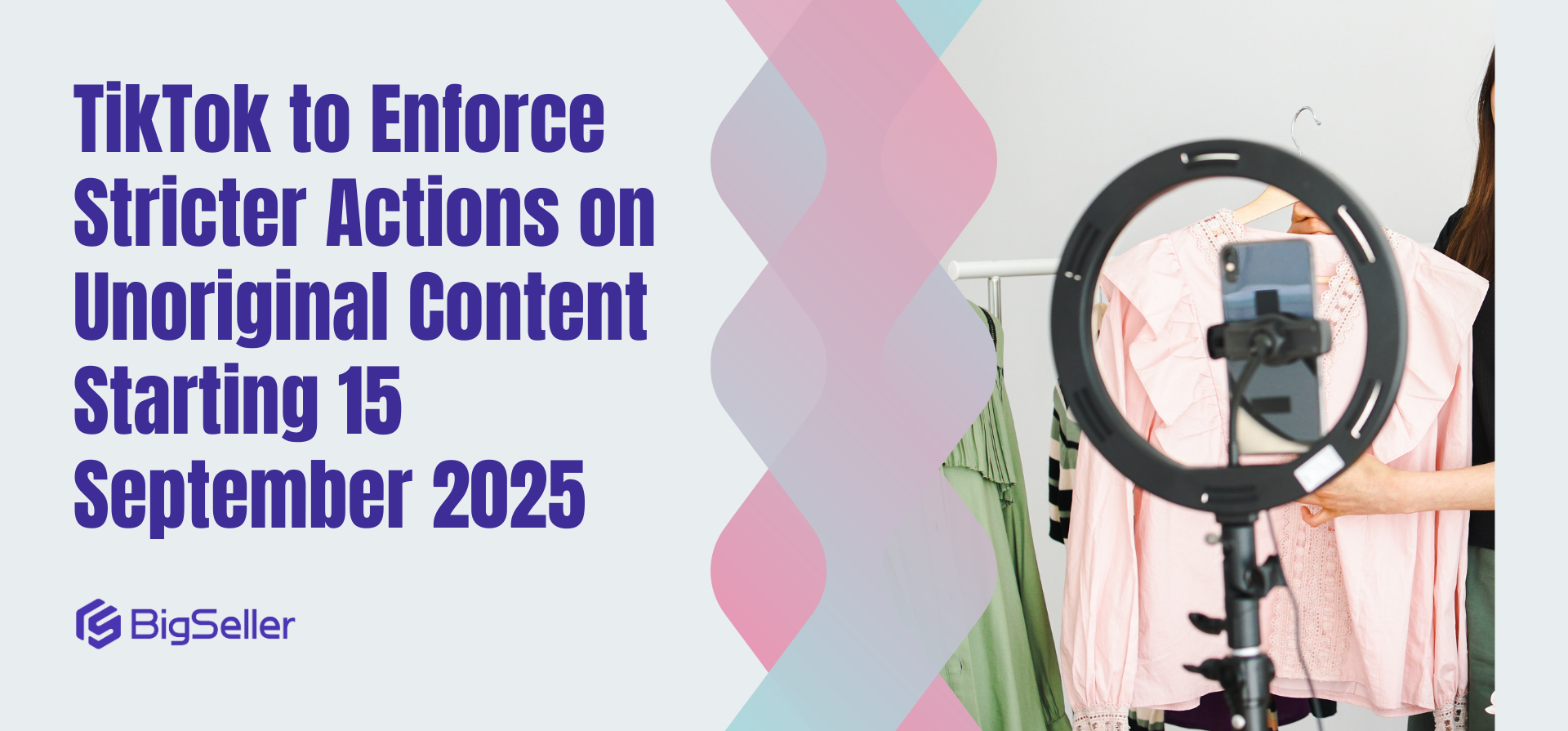 TikTok to Enforce Stricter Actions on Unoriginal Content Starting 15 September 2025