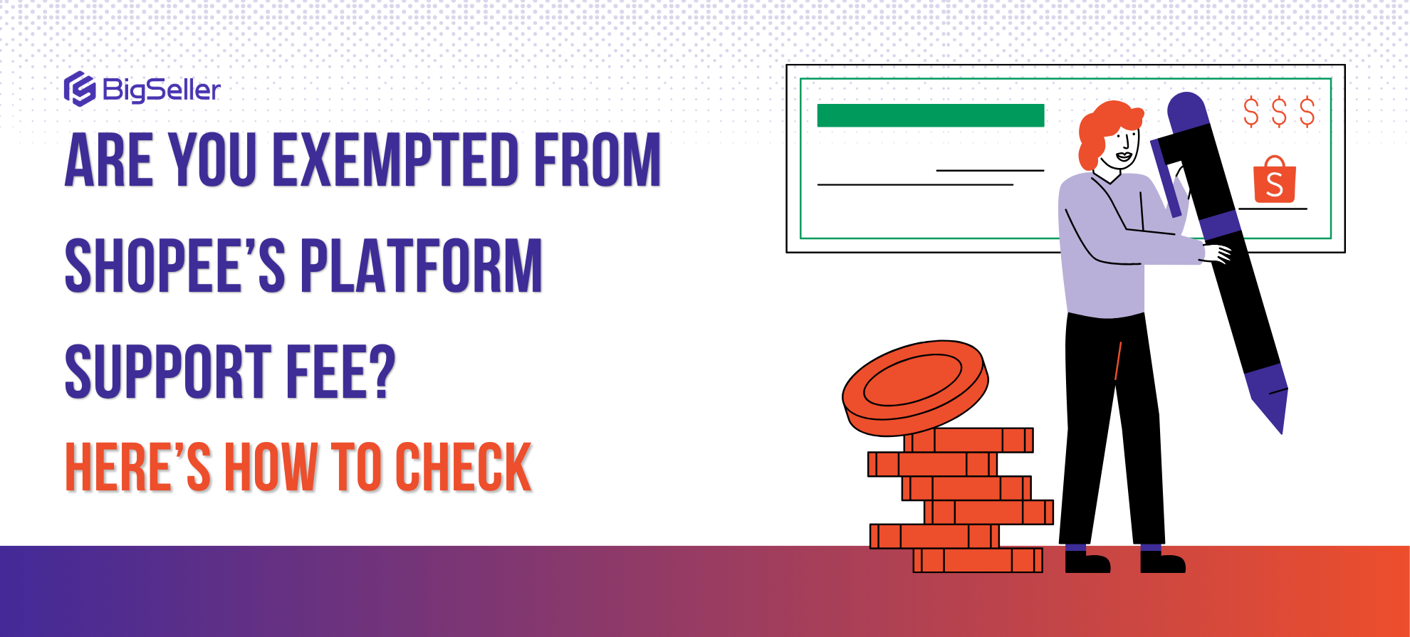 Are You Exempted from Shopee’s Platform Support Fee? Here’s How to Check