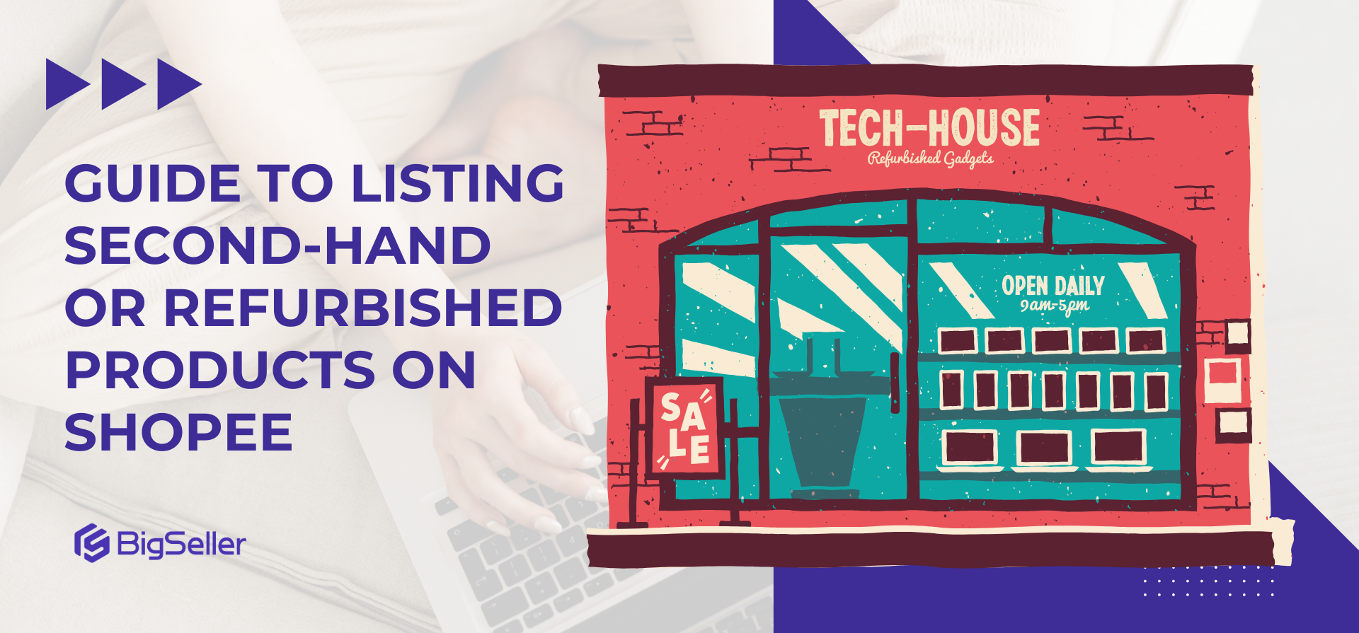 Guide to Listing Second-Hand or Refurbished Products on Shopee