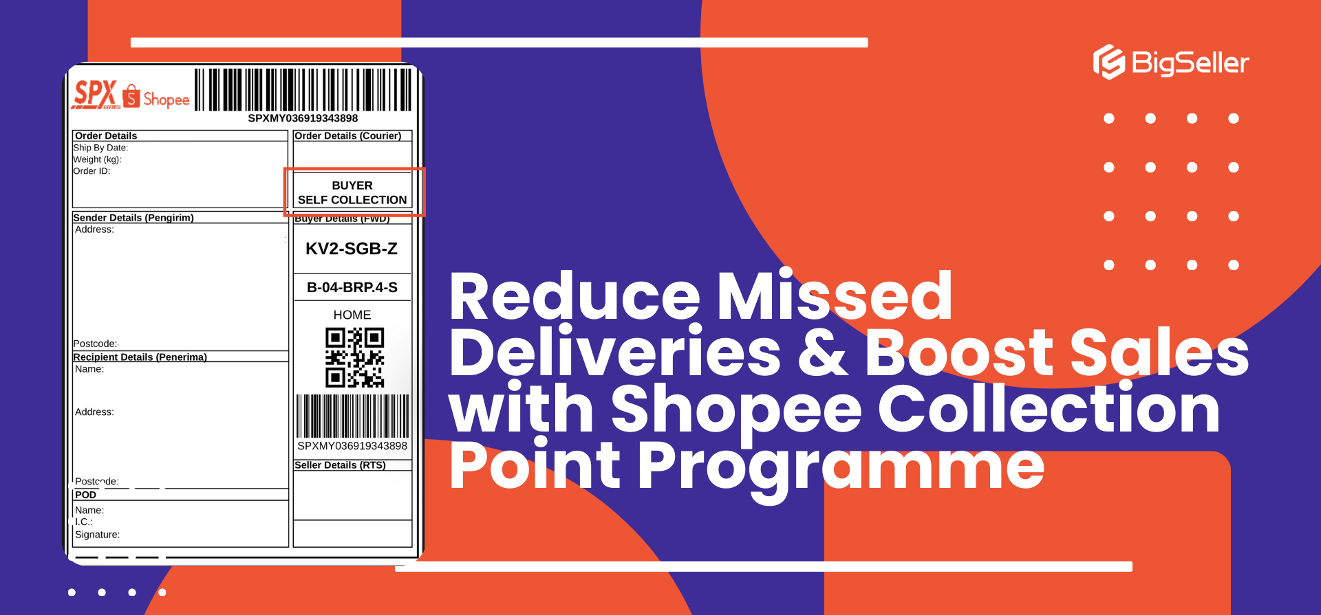 Reduce Missed Deliveries & Boost Sales with Shopee Collection Point Programme
