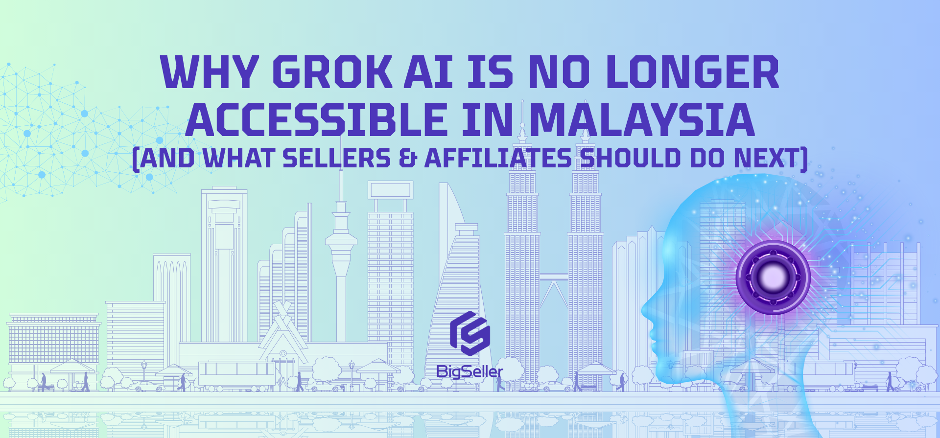 Why Grok AI Is No Longer Accessible in Malaysia (And What Sellers & Affiliates Should Do Next)