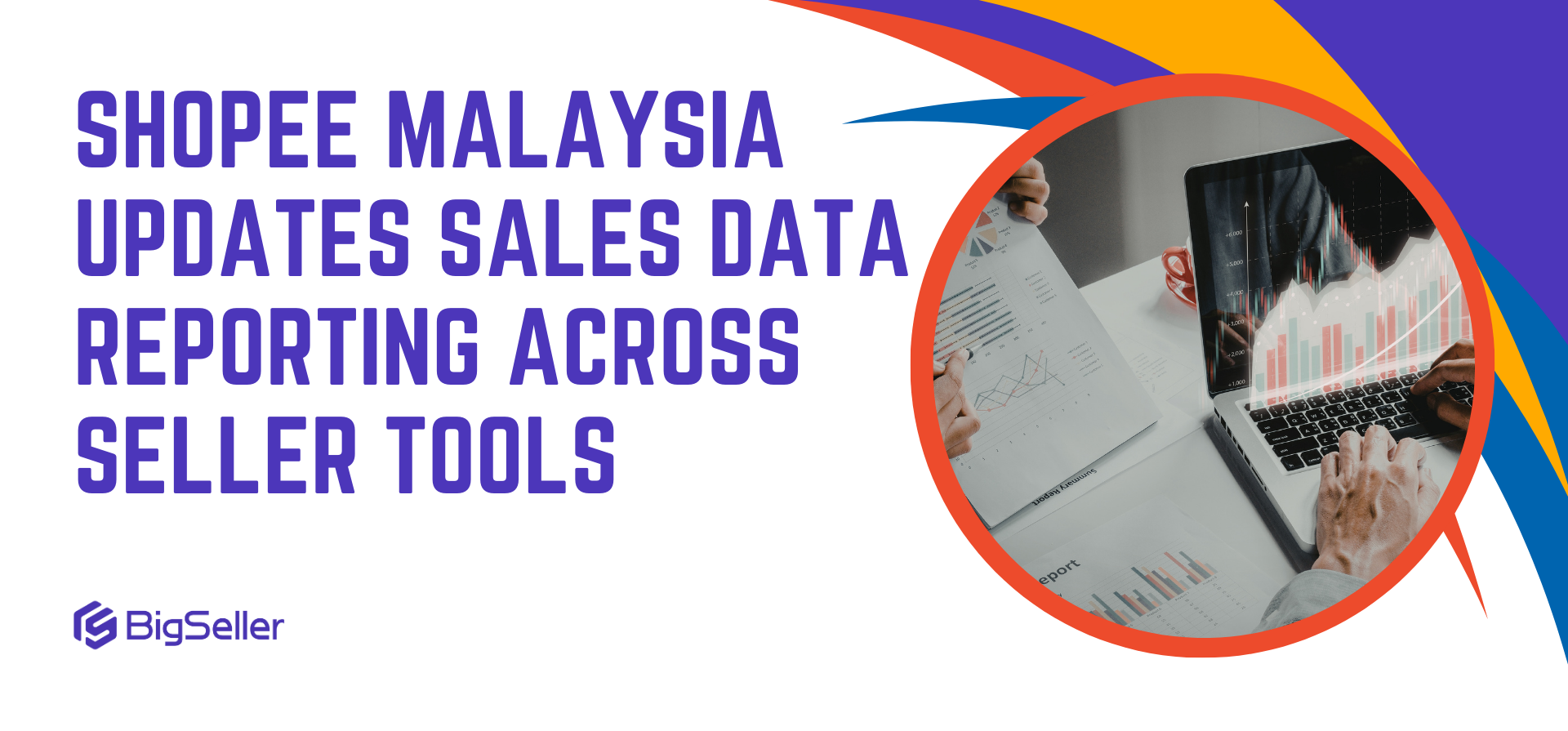 Shopee Malaysia Updates Sales Data Reporting Across Seller Tools