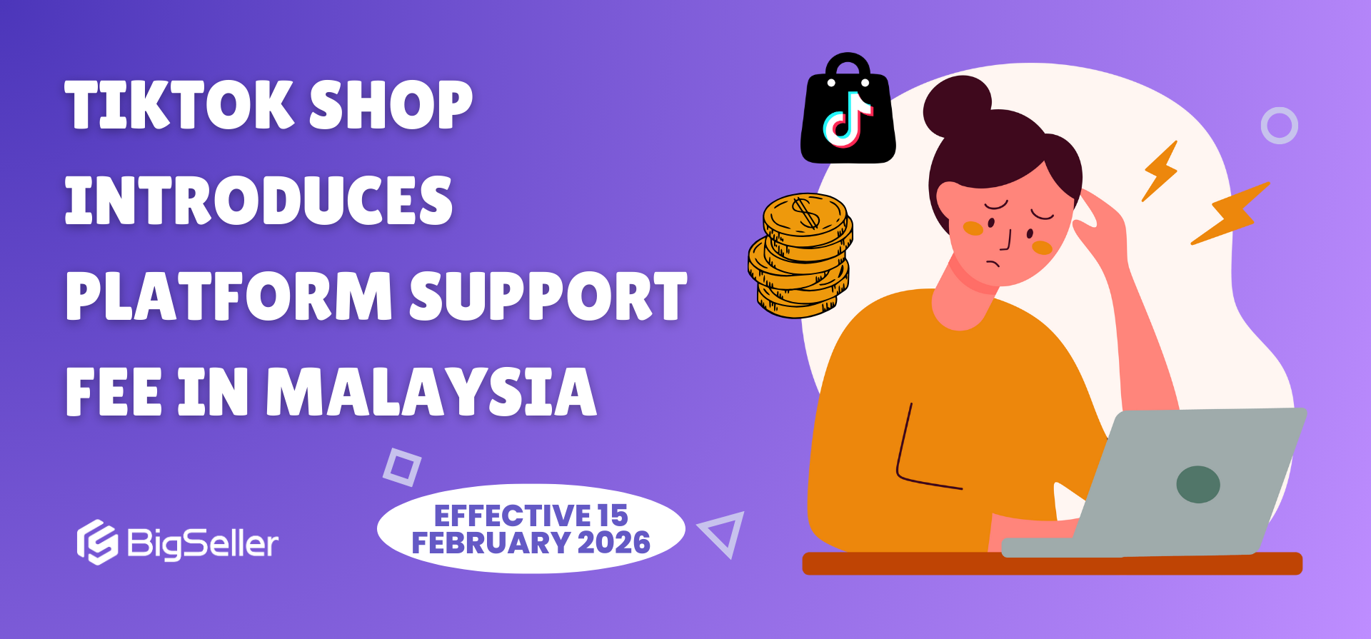 TikTok Shop Introduces Platform Support Fee in Malaysia (Effective 15 February 2026)
