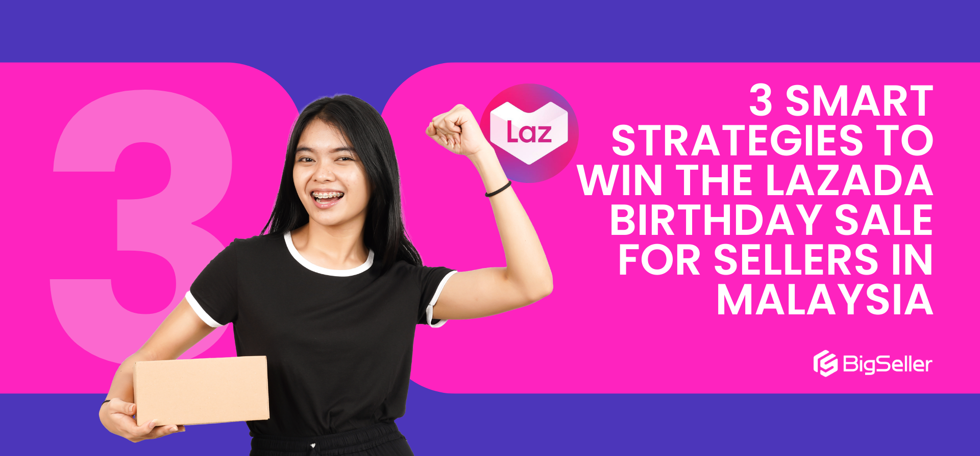3 Smart Strategies to Win the Lazada Birthday Sale for Sellers in Malaysia