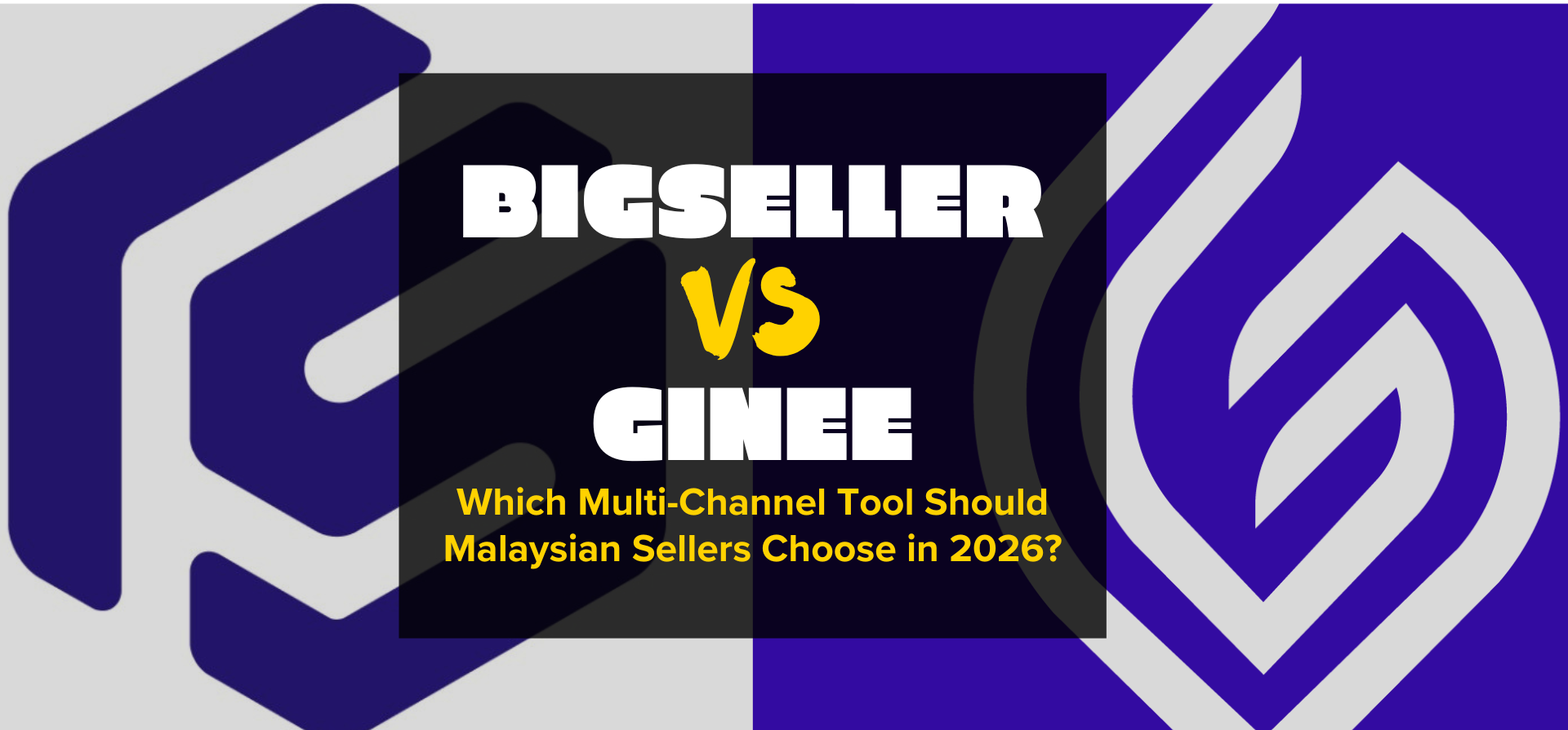 BigSeller vs Ginee: Which Multi-Channel Tool Should Malaysian Sellers Choose in 2026?