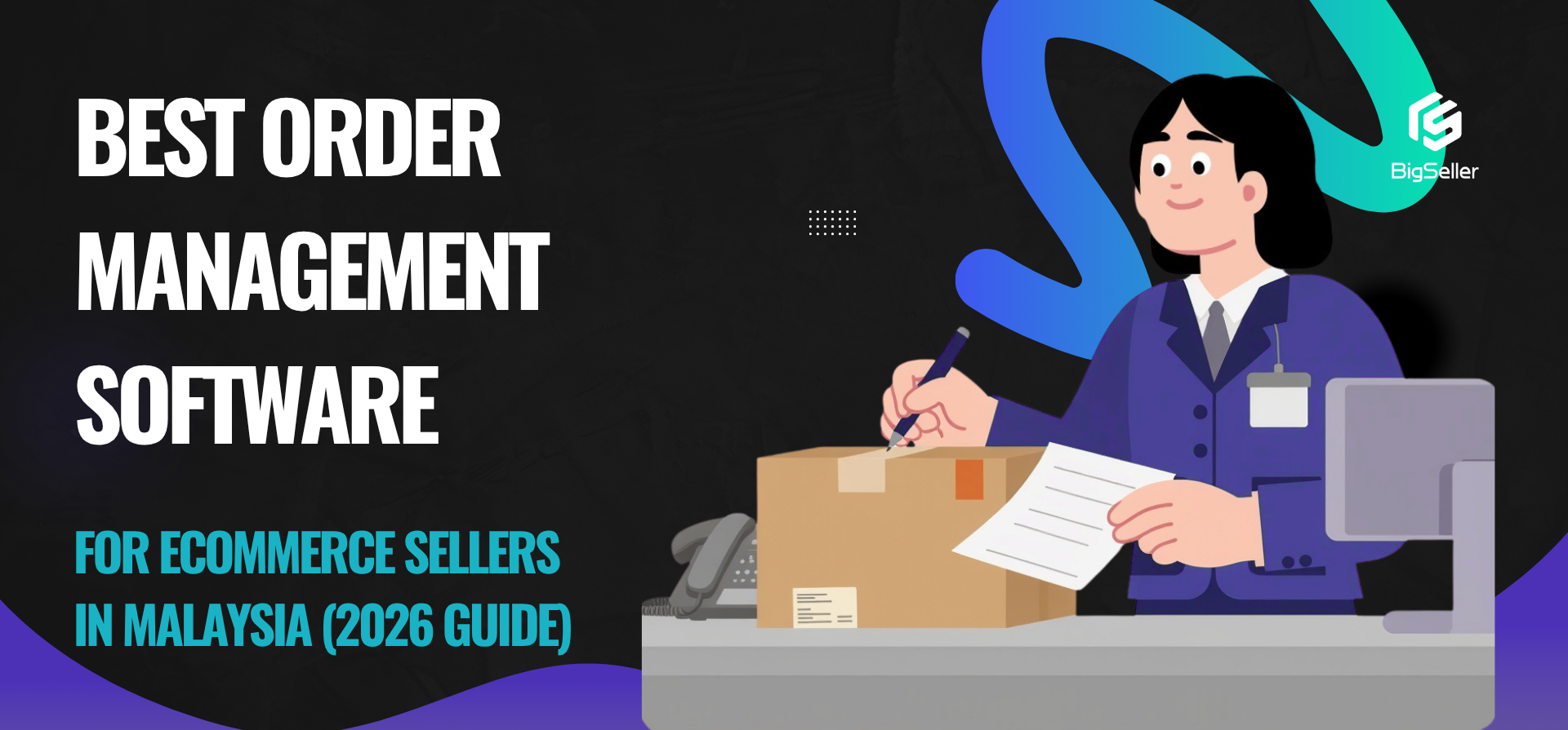 Best Order Management Software for Ecommerce Sellers in Malaysia (2026 Guide)