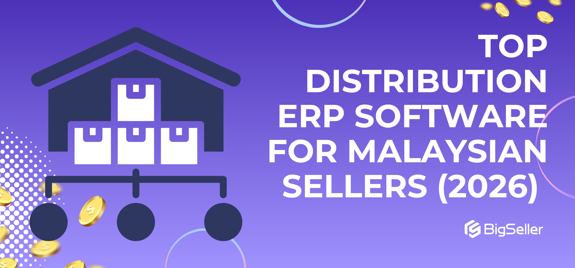 Top Distribution ERP Software for Malaysian Sellers (2026) 