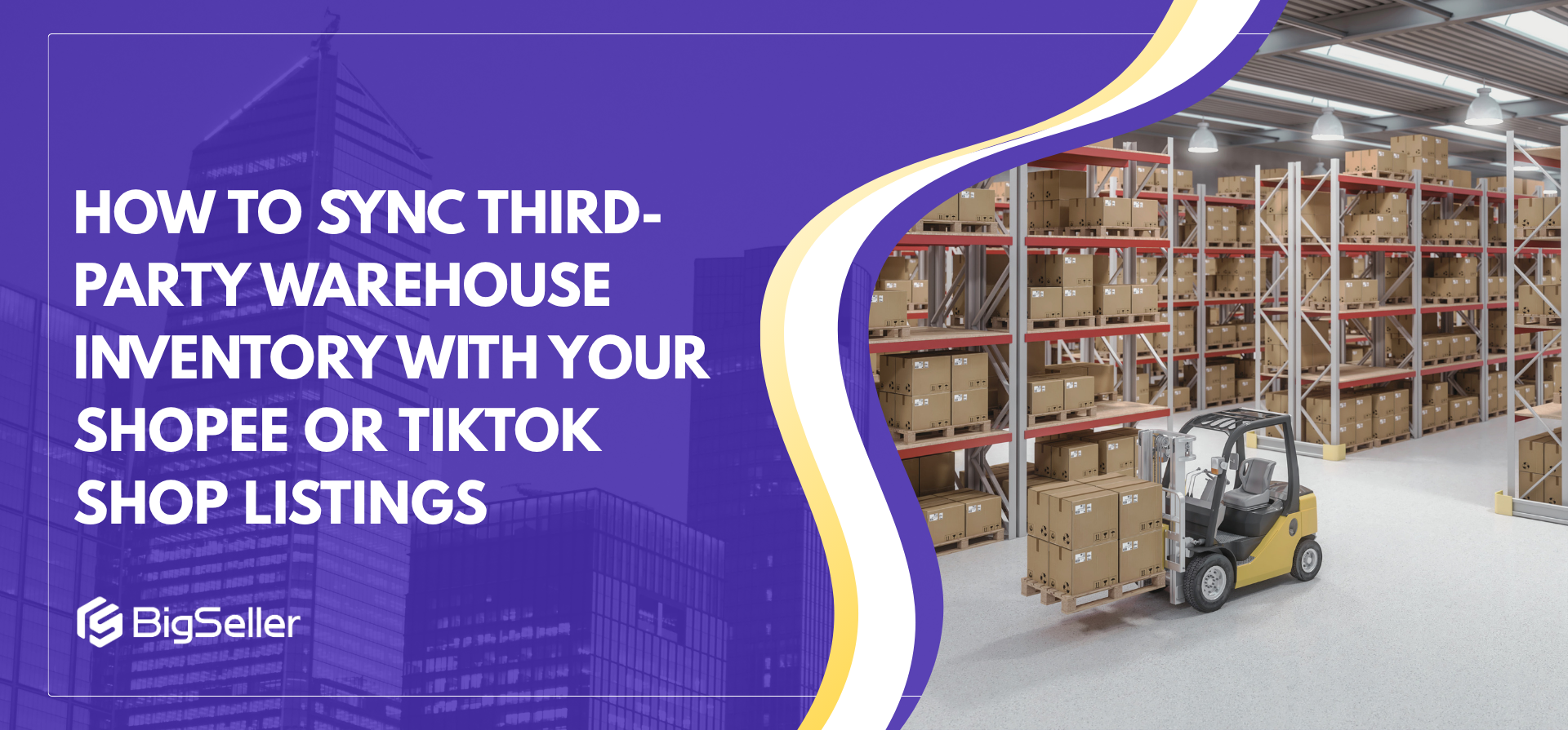 How to Sync Third-Party Warehouse Inventory with Your Shopee or TikTok Shop Listings