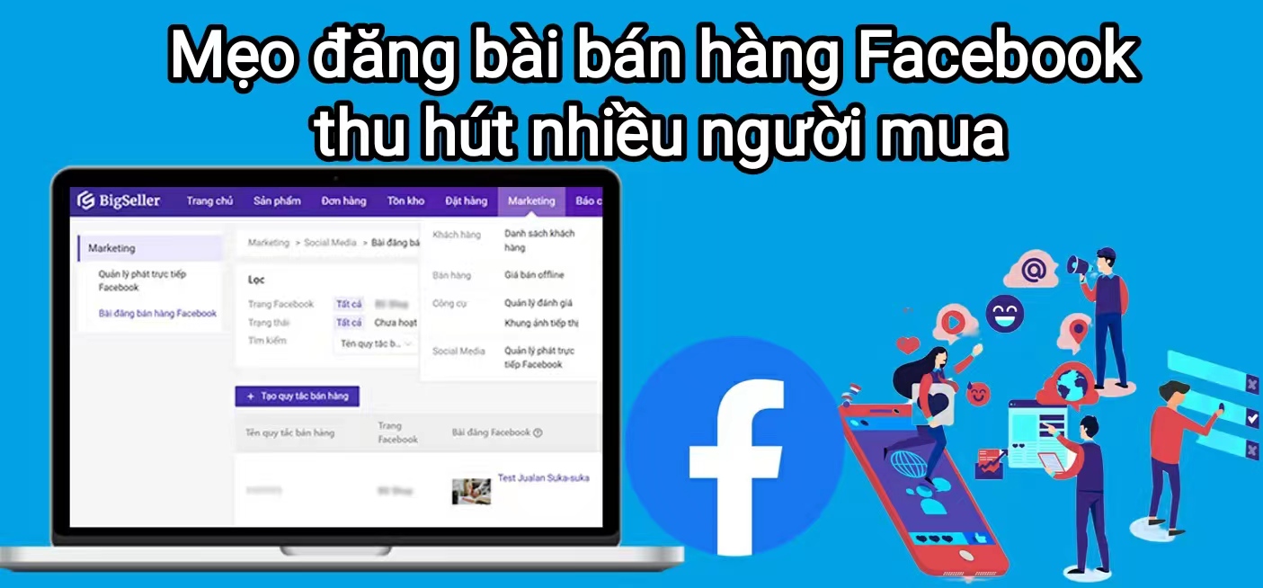 Mẹo đăng bài bán hàng Facebook thu hút nhiều người mua