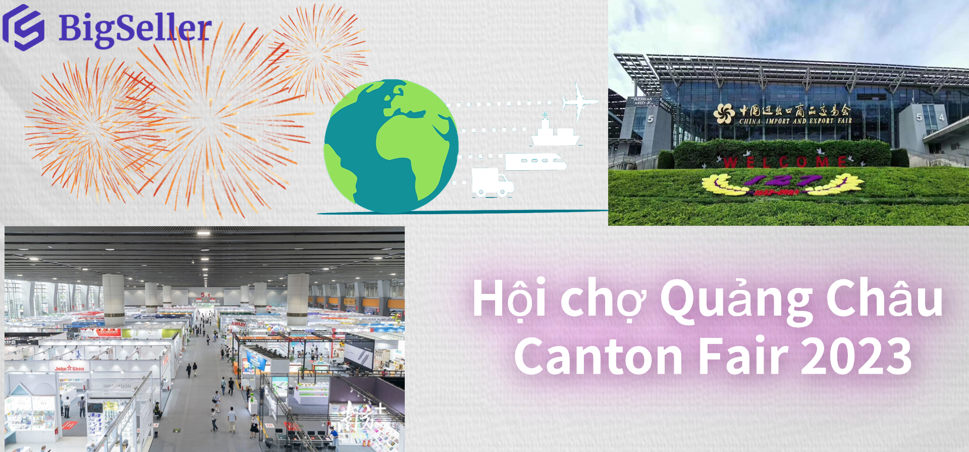 Hội chợ Quảng Châu Canton Fair thu 2023