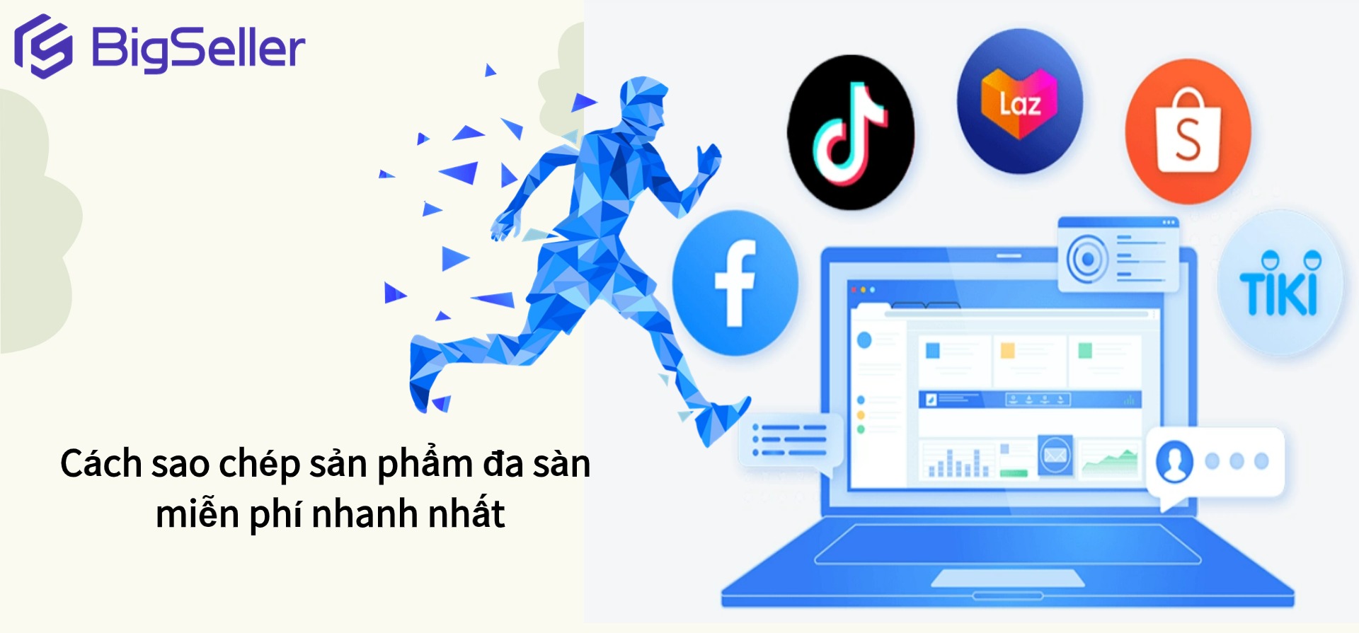 Cách sao chép sản phẩm đa sàn miễn phí nhanh nhất
