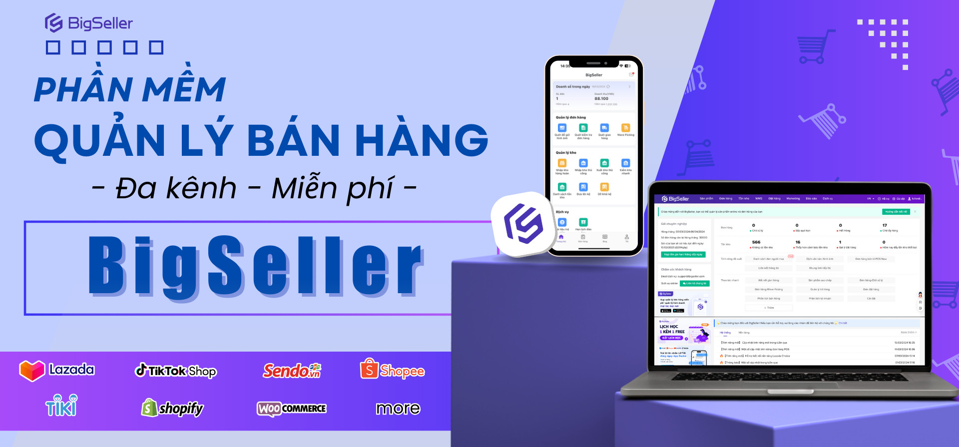 BigSeller_Phần mềm quản lý bán hàng phổ biến và an toàn nhất
