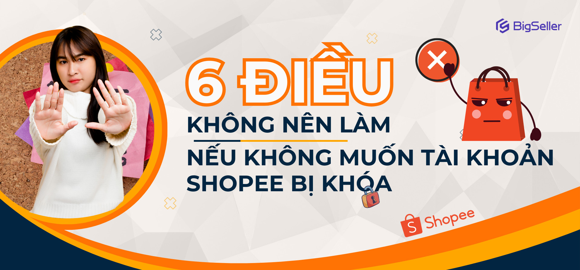 6 việc không nên làm nếu không muốn tài khoản Shopee bị khóa