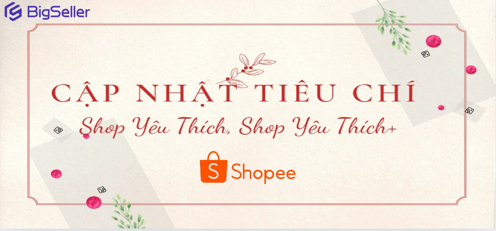 Giải pháp bán hàng khi Shopee điều chỉnh tiêu chí xét duyệt Shop Yêu Thích