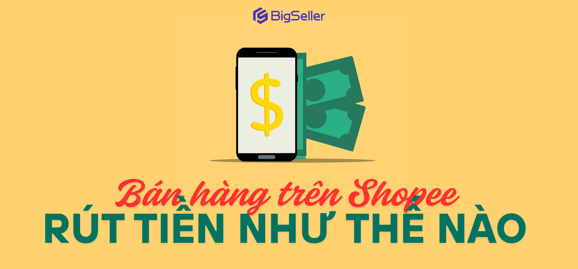 Cách Shopee thanh toán cho người bán- hướng dẫn cách rút tiền