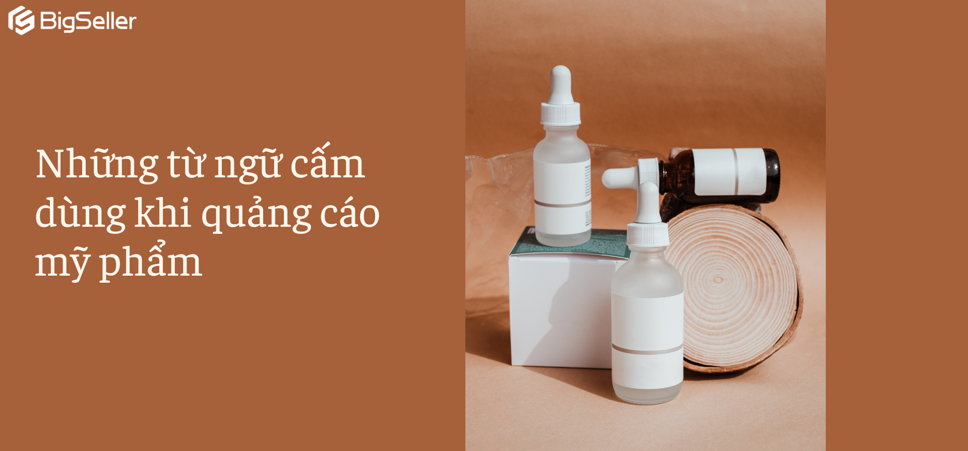 30+ Từ ngữ đề xuất cấm dùng khi quảng cáo mỹ phẩm online